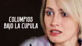 COLUMPIOS BAJO LA CÚPULA | Película completa | Película romántica en Español Latino
